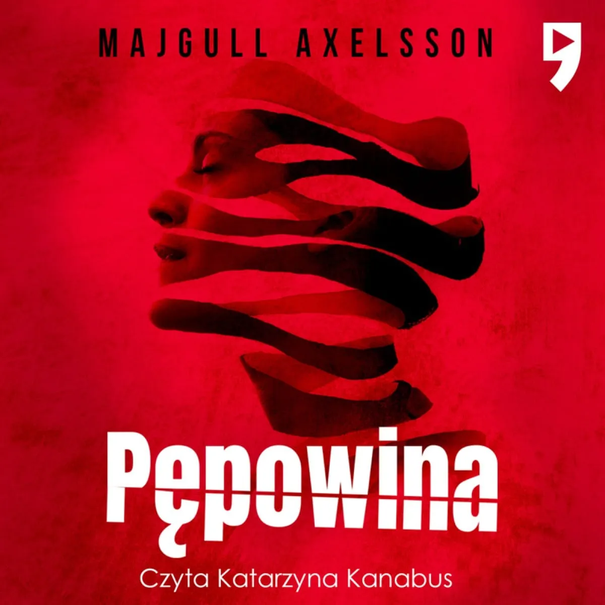 Okładka audiobooka „Pępowina" Majgull Axelsson.